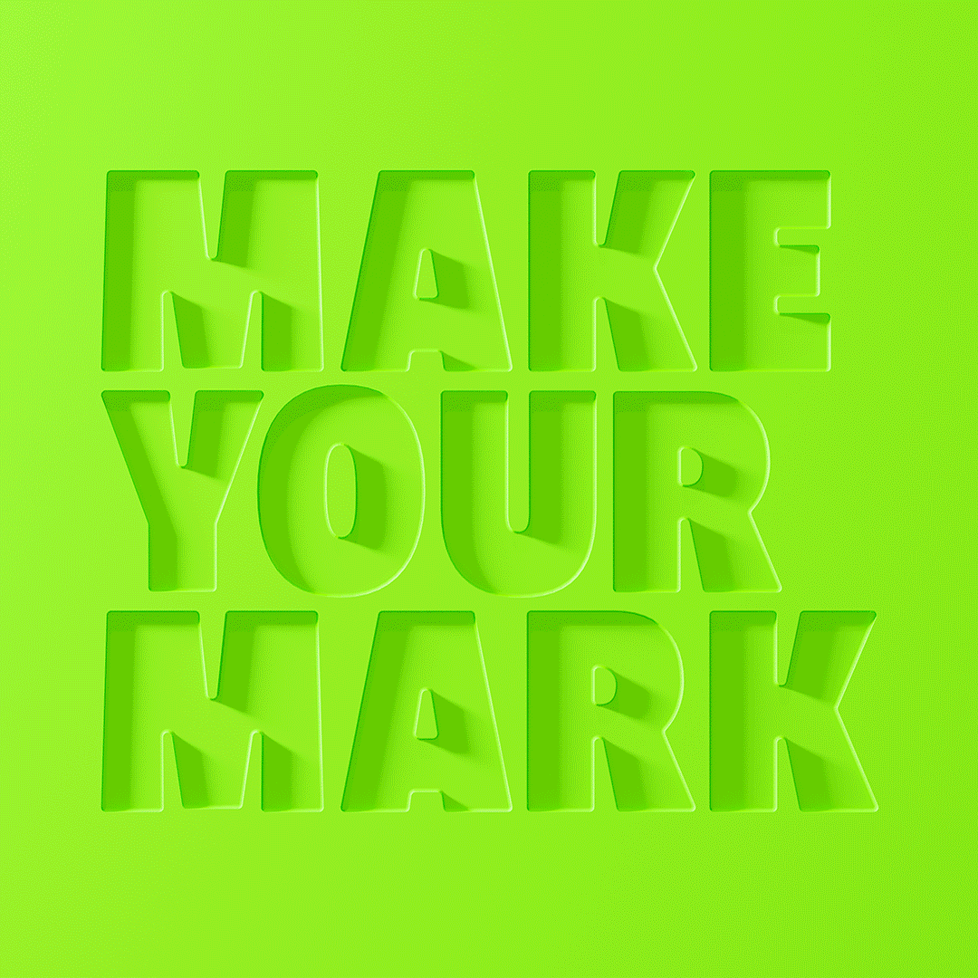 Make Your Mark - afdruk